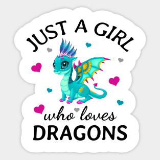 Just a Girl Who Loves Dragons Gift Sticker